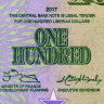100 долларов 2017 года - Либерия UNC